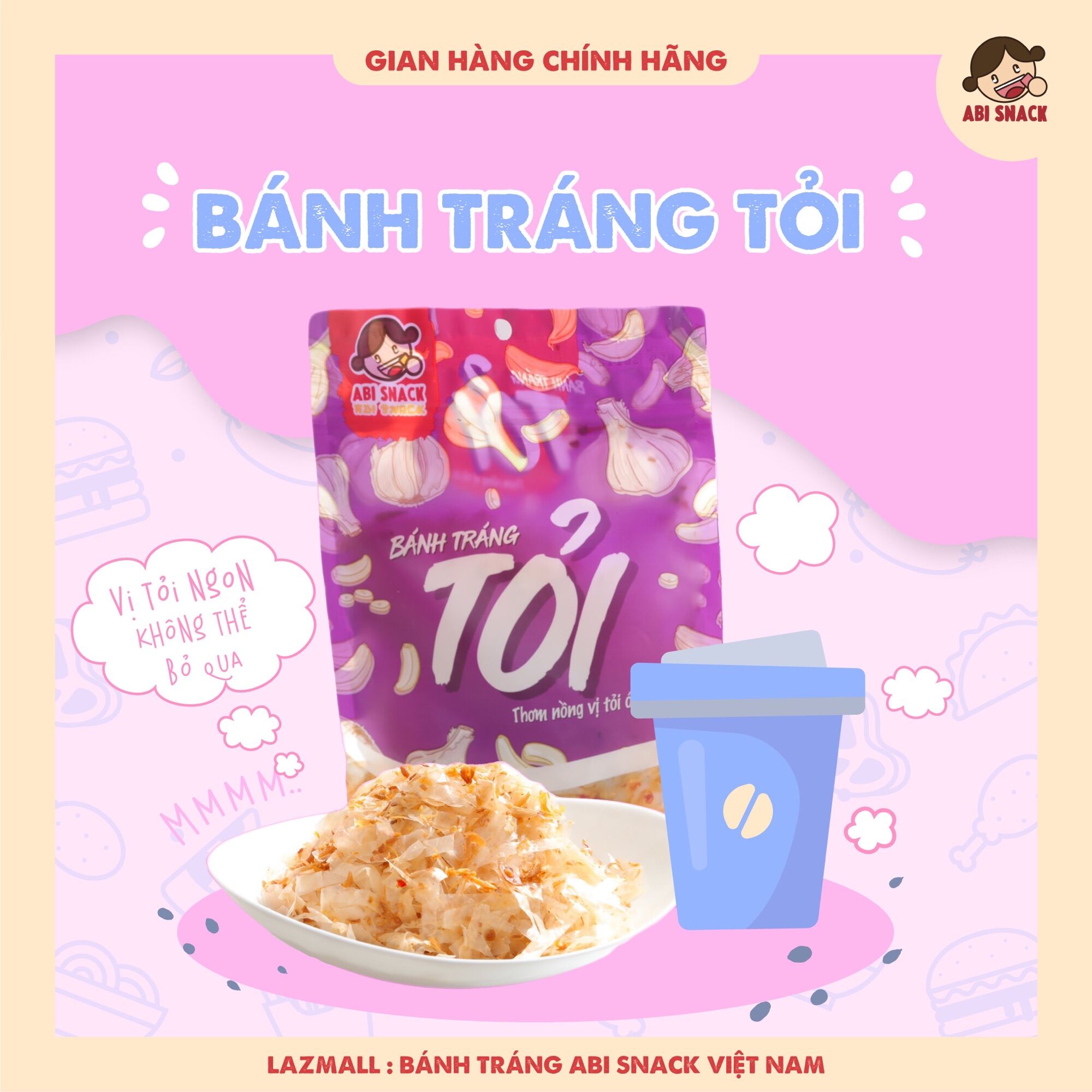 Bánh Tránh Tỏi - Bánh Tráng Trộn Bơ Tỏi ABI SNACK