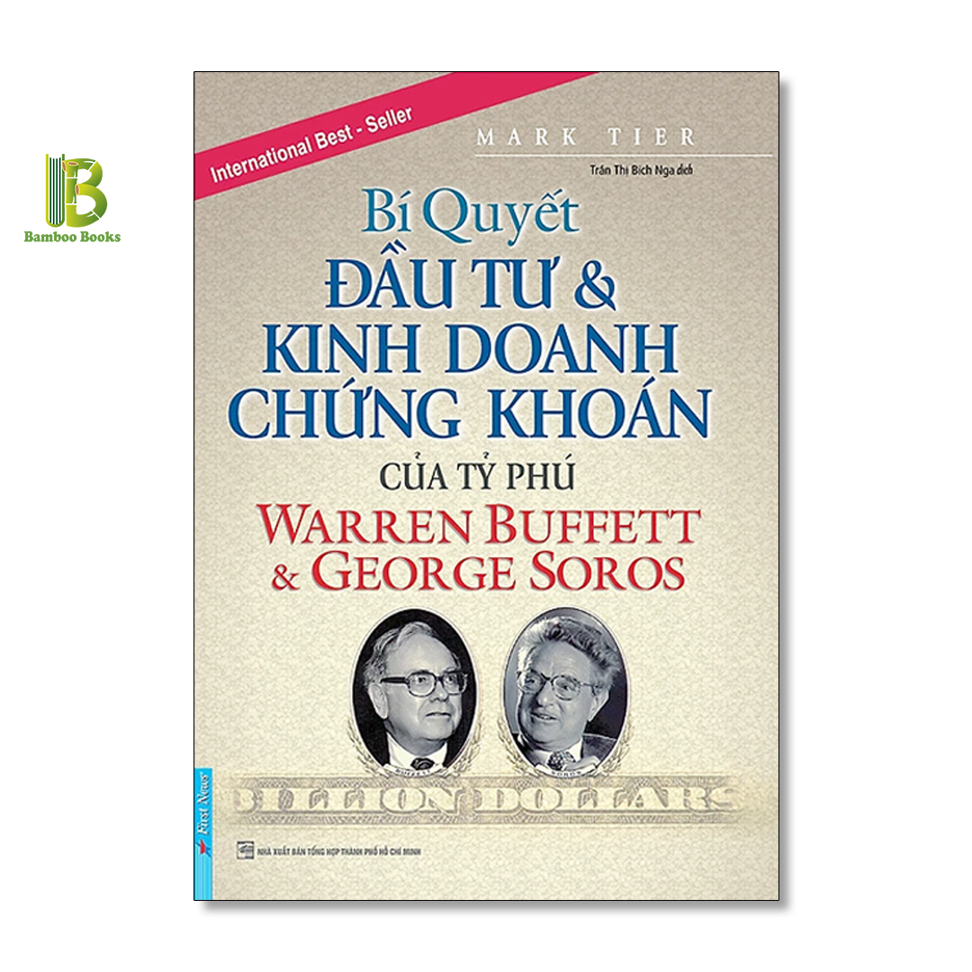 Combo 2Q Hướng Dẫn Đầu Tư Chứng Khoán: Bí Quyết Đầu Tư & Kinh Doanh Chứng Khoán Của Tỷ Phú Warren Buffett Và George Soros + Nhà Đầu Tư Thông Minh - Tặng Kèm Bookmark Bamboo Books