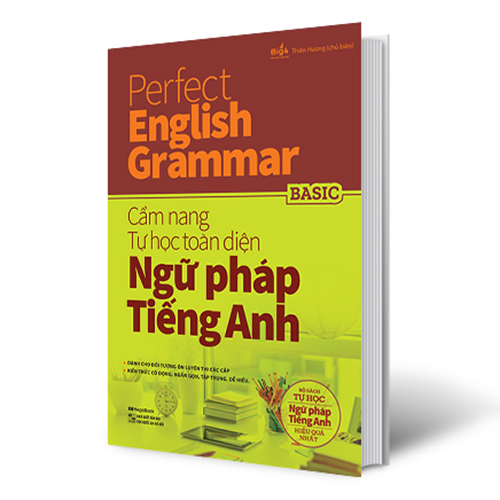 Perfect English Grammar - Cẩm Nang Tự Học Toàn Diện Ngữ Pháp Tiếng Anh - Basic