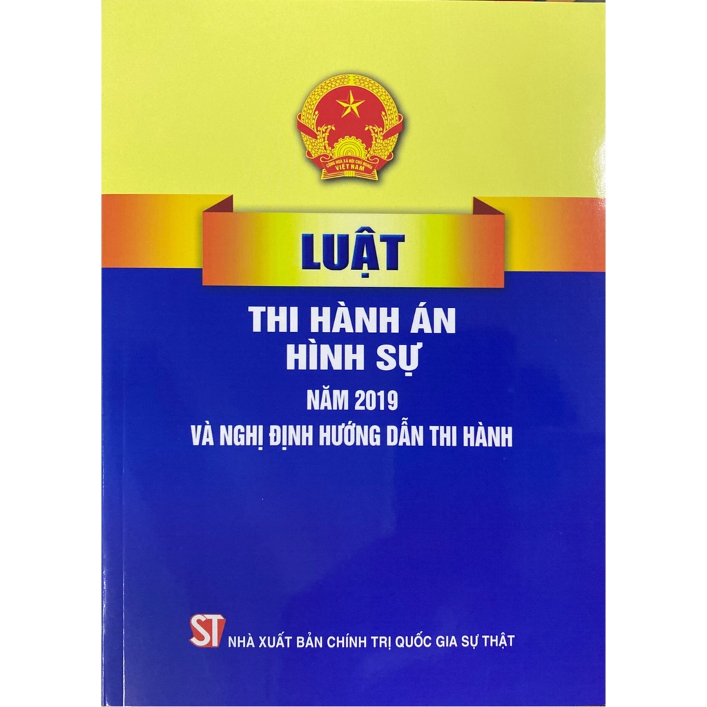  Sách - Luật Thi Hành Án Hình Sự Hiện Hành