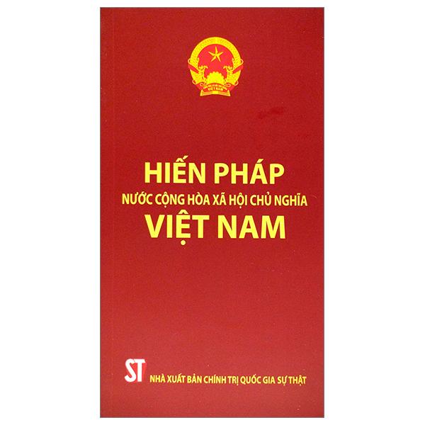 Hiến Pháp Nước Cộng Hòa Xã Hội Chủ Nghĩa Việt Nam