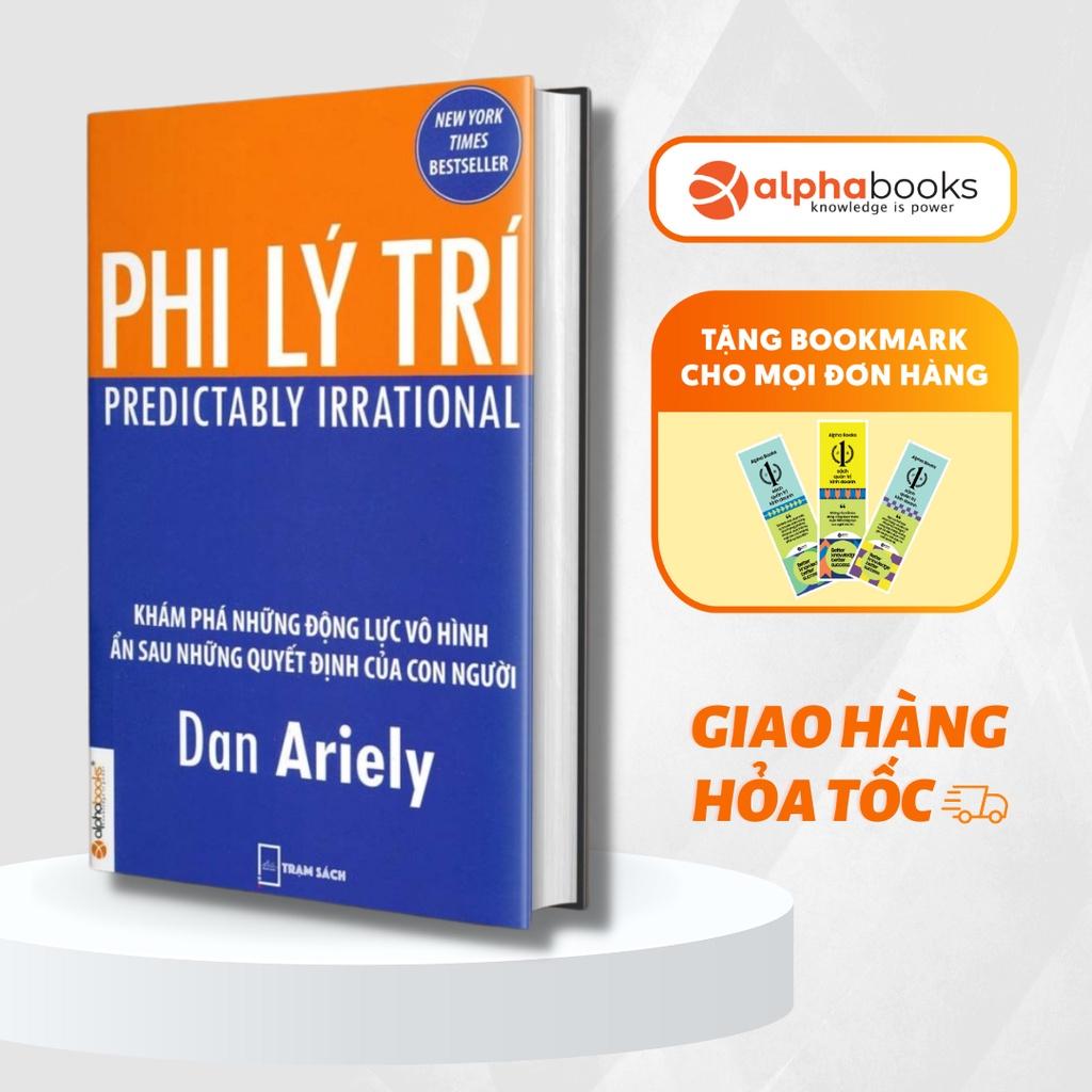 Sách Phi Lý Trí - Alphabooks - BẢN QUYỀN