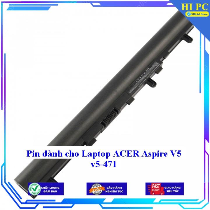 Pin dành cho Laptop ACER Aspire V5 v5-471 - Hàng Nhập Khẩu