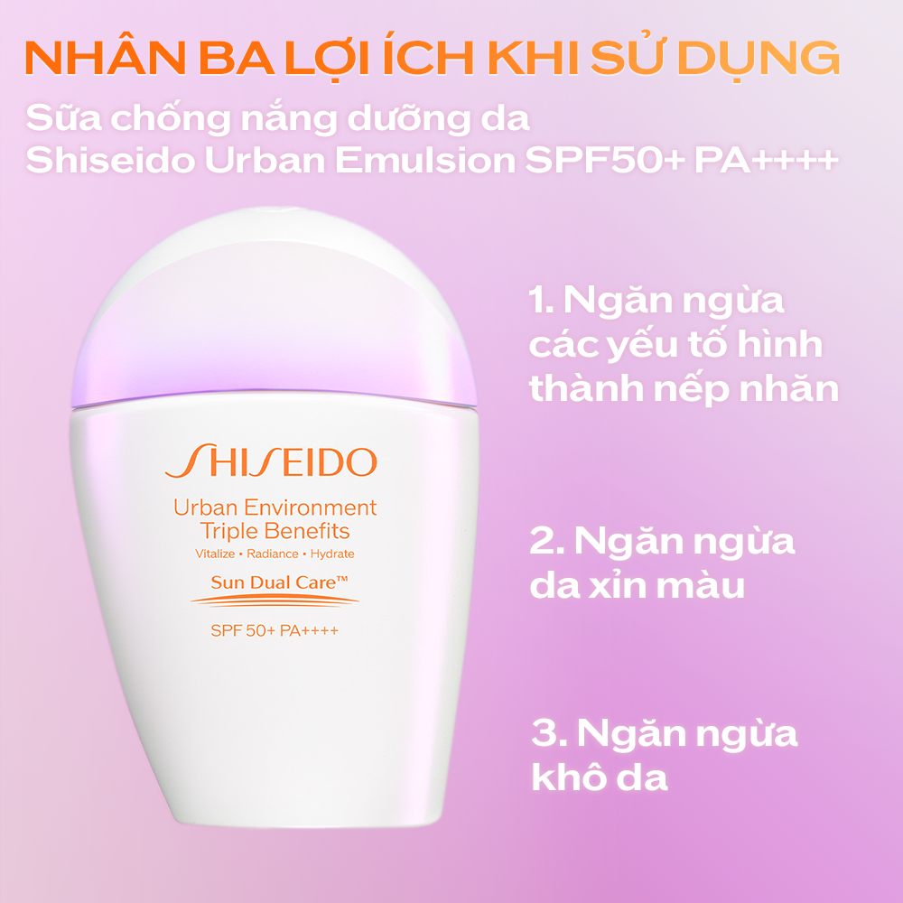 Sữa Chống Nắng Dưỡng Da Shiseido Urban Environment Triple Beauty Suncare EmulsionSPF50+ PA++++ 30ml