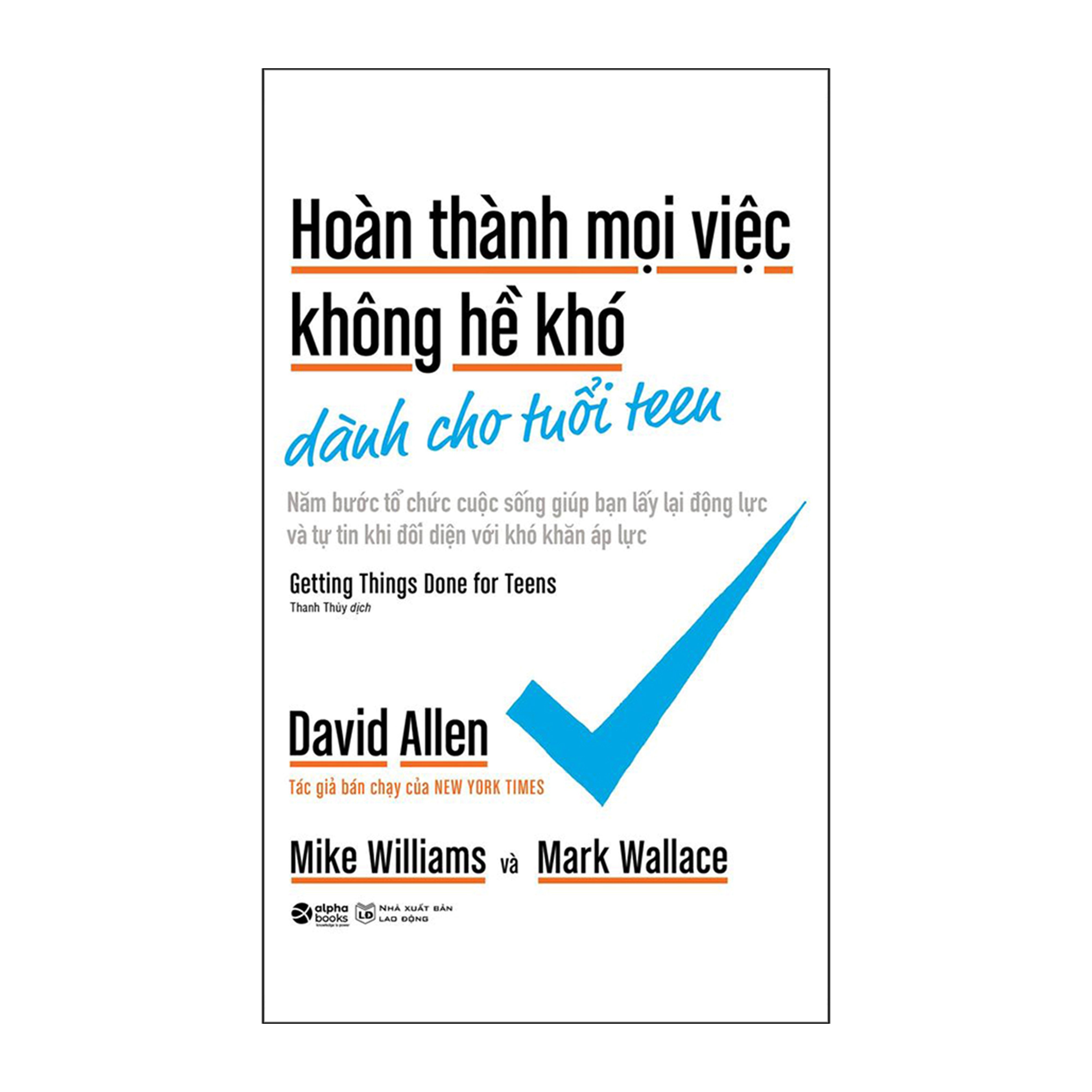 Combo RANGE: Hiểu Sâu, Biết Rộng Kiểu Gì Cũng Thắng + Hoàn Thành Mọi Việc Không Hề Khó Dành Cho Tuổi Teen