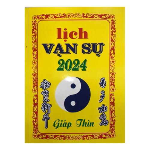 Lịch vạn sự 2024 - xem  ngày lành tháng tốt (Siêu rẻ)