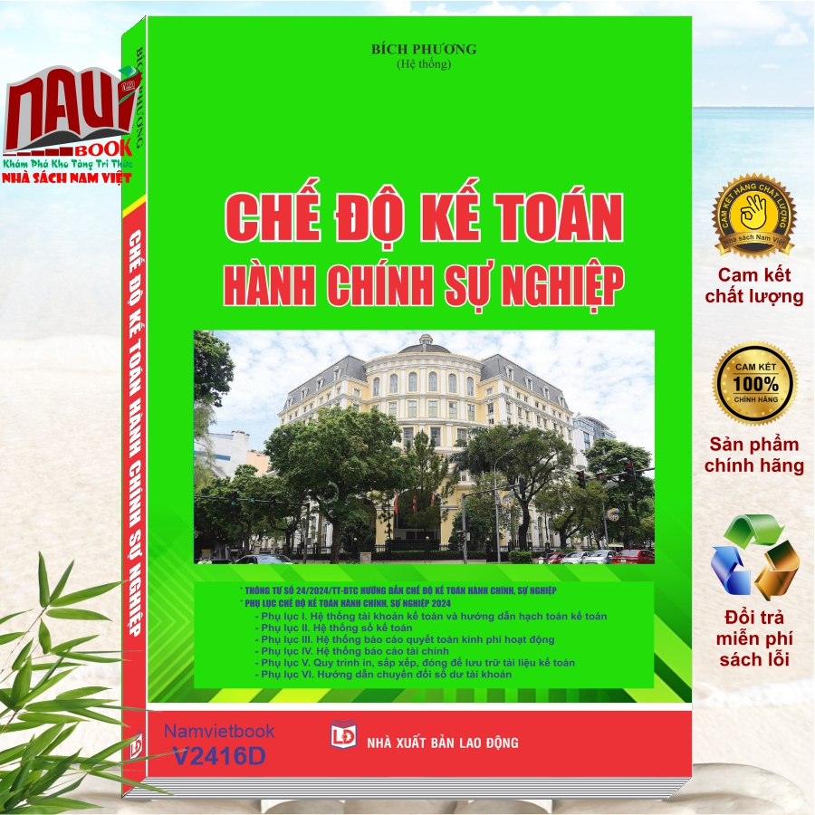 Sách Chế Độ Kế Toán Hành Chính Sự Nghiệp theo Thông tư 24/2024/TT-BTC (V2416D)