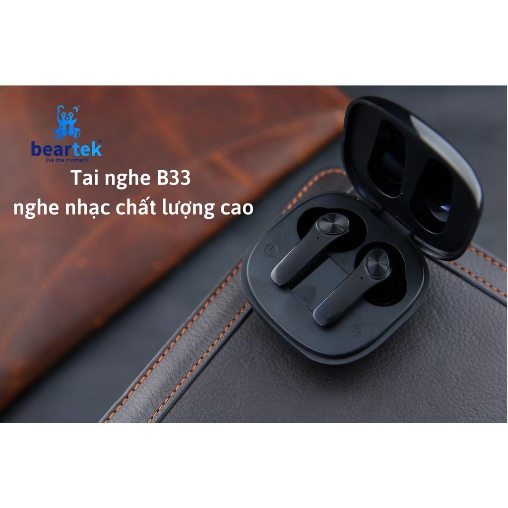 Tai nghe Bluetooth Không dây Beartek Bearbuds B33 True Wireless có định vị, chạm cảm ứng, cửa sổ kết nối - Hàng chính hãng