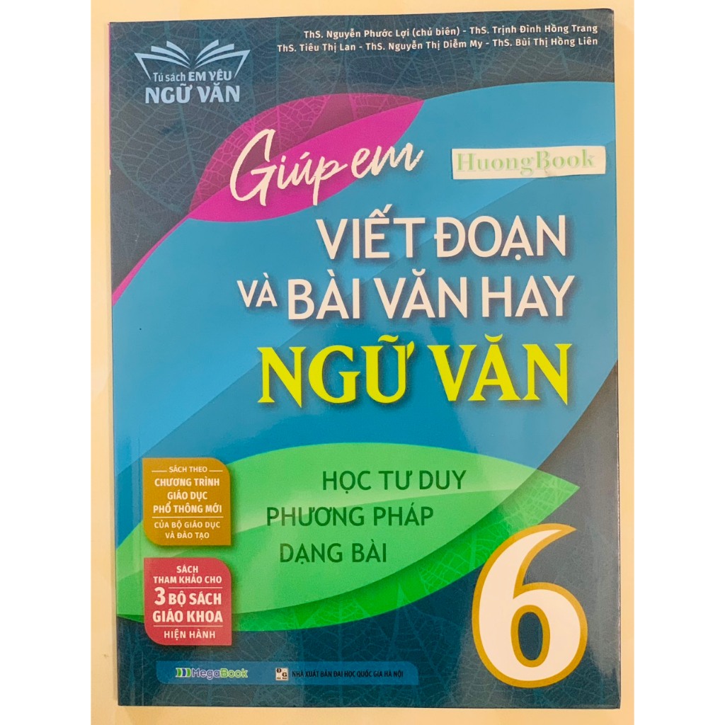 Sách - Giúp Em Viết Đoạn Và Bài Văn Hay Ngữ Văn 6