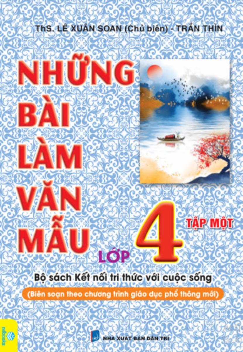Sách - Những Bài Làm Văn Mẫu 4 - Tập 1 (Kết Nối)
