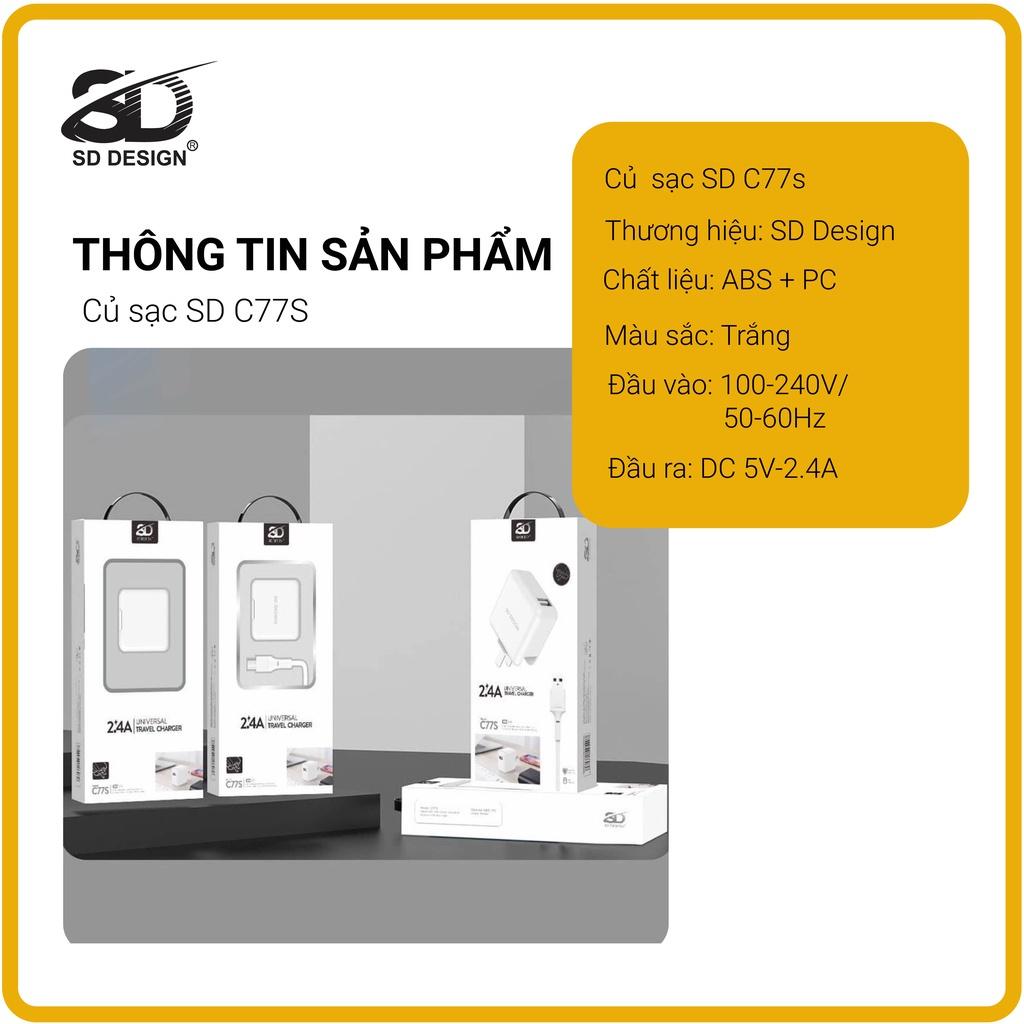 Củ sạc nhanh 2.4A SD DESIGN C77s chân gập 90 độ nhỏ gọn dành cho các dòng điện thoại