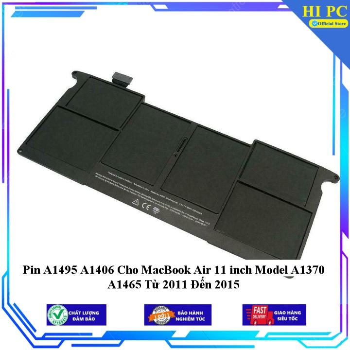 Pin A1495 A1406 Cho MacBook Air 11 inch Model A1370 A1465 Từ 2011 Đến 2015 - Hàng Nhập Khẩu