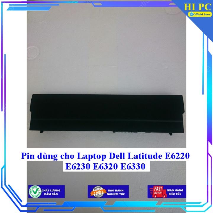 Pin dùng cho Laptop Dell Latitude E6220 E6230 E6320 E6330 - Hàng Nhập Khẩu