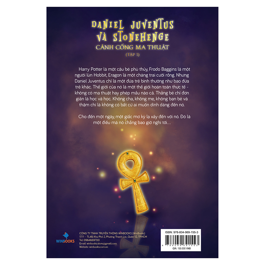 Daniel Juventus Và Stonehenge Cánh Cổng Ma Thuật (Tập 1)