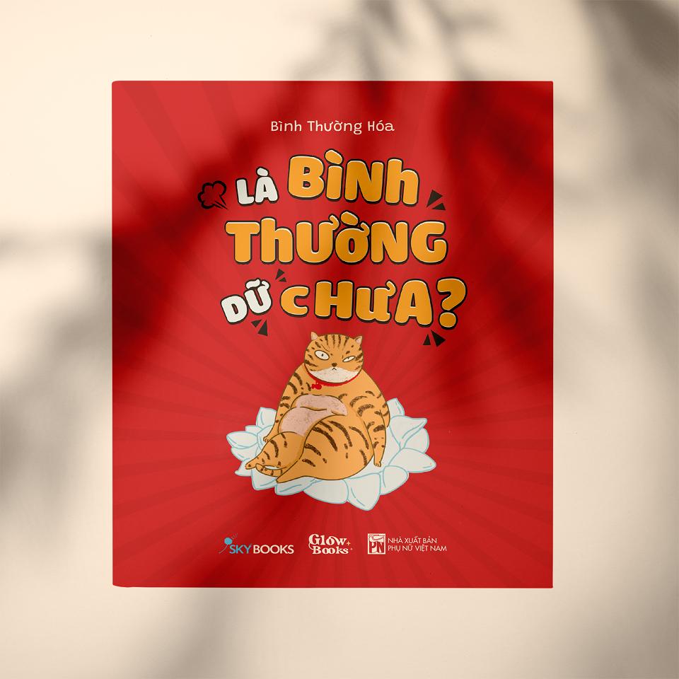 Là Bình Thường Dữ Chưa? - Bản Quyền