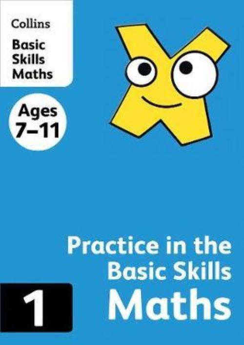 Collins Practice Basic Skills Maths Book 1