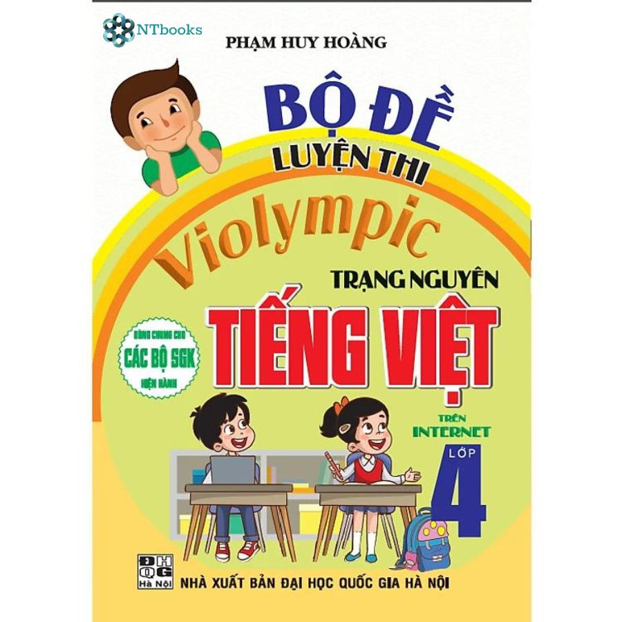 Sách Bộ Đề Luyện Thi Violympic Trạng Nguyên Tiếng Việt Trên Internet Lớp 4