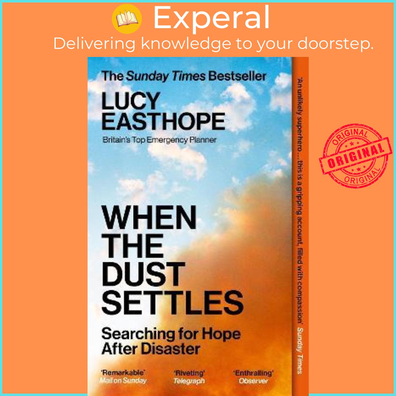 Sách - When the Dust Settles : The Instant Sunday Times Bestseller by Lucy Easthope (UK edition, paperback)