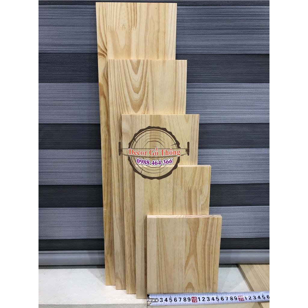 Tấm gỗ thông 10x20cm bào mịn đẹp