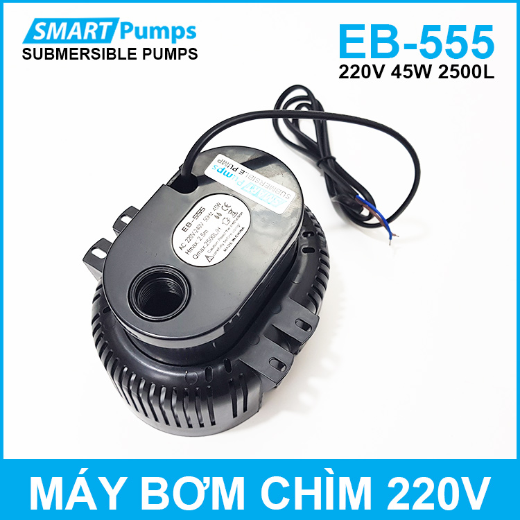 Máy bơm chìm cho quạt hơi nước hồ cá hòn non bộ thác nước tiểu cảnh 220V 45W 2500L EB-555 Smartpumps