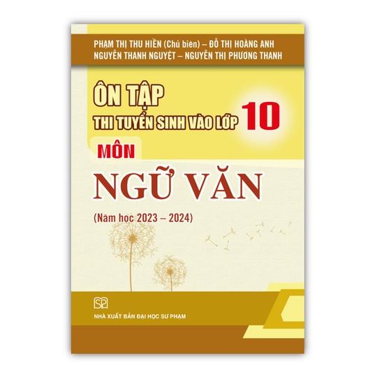 Sách - Combo Ôn tập thi tuyển sinh vào lớp 10 môn Năm học 2023 - 2024