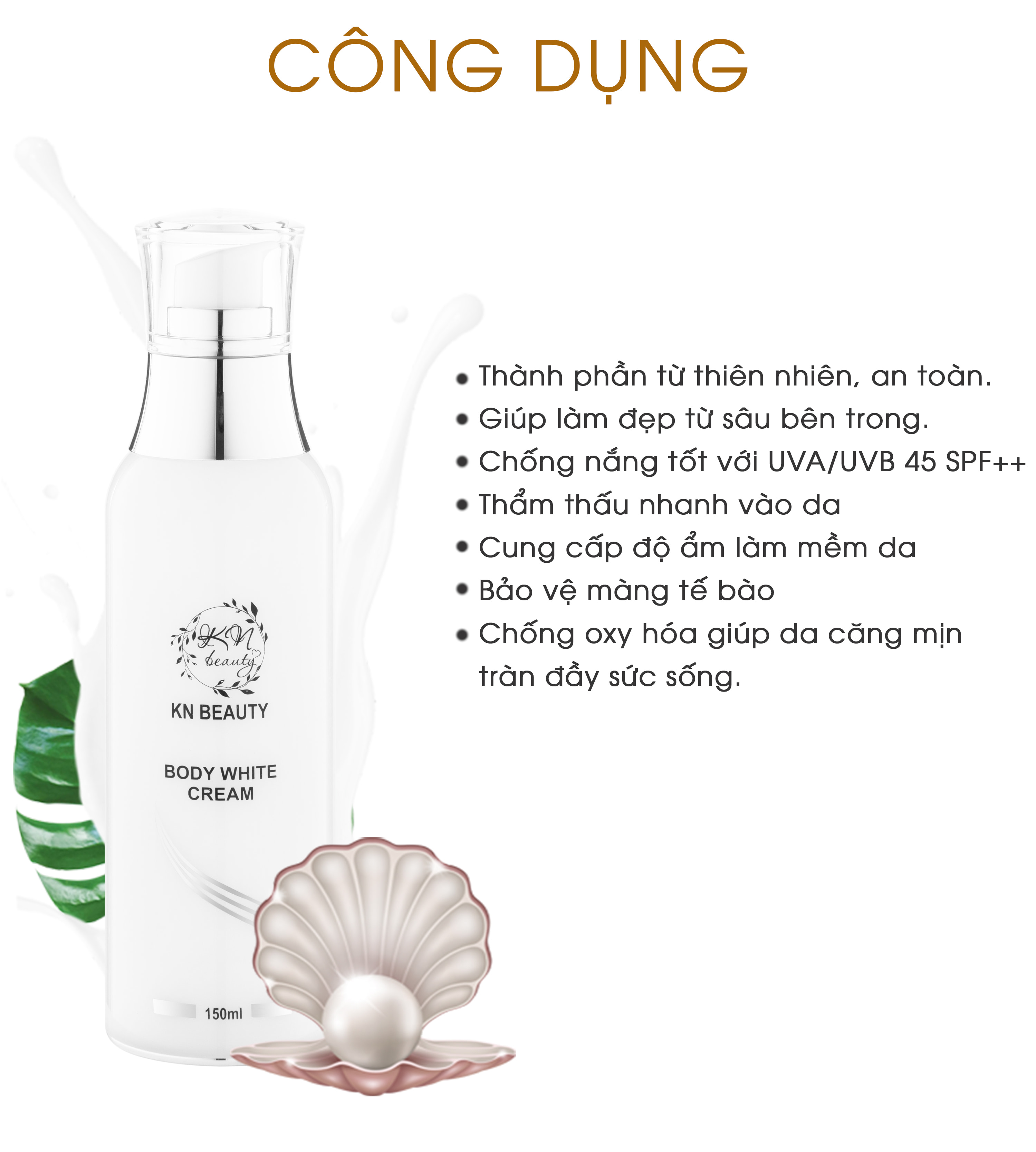 Kem Ủ Trắng Da Toàn Thân KN Beauty - Body White Cream 150 ml