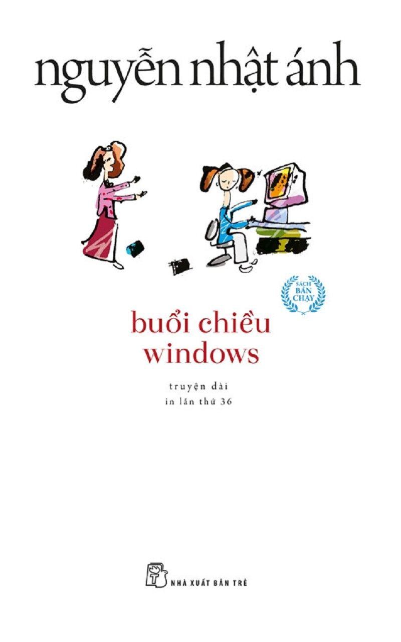 Truyện của Nguyễn Nhật Ánh - Buổi chiều Windows
