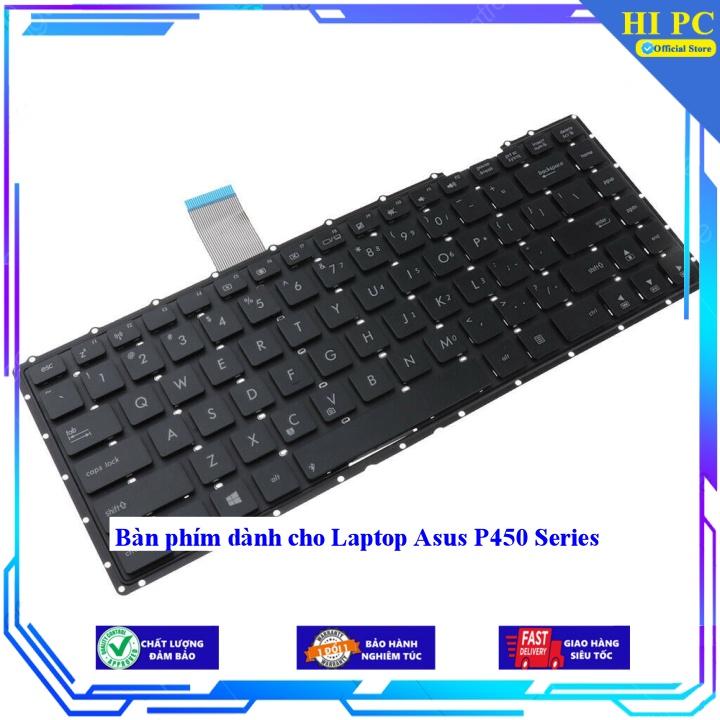 Bàn phím dành cho Laptop Asus P450 Series - Hàng Nhập Khẩu