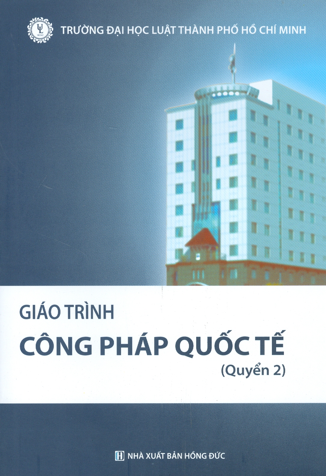 Giáo trình Công Pháp Quốc Tế (Quyển 2)