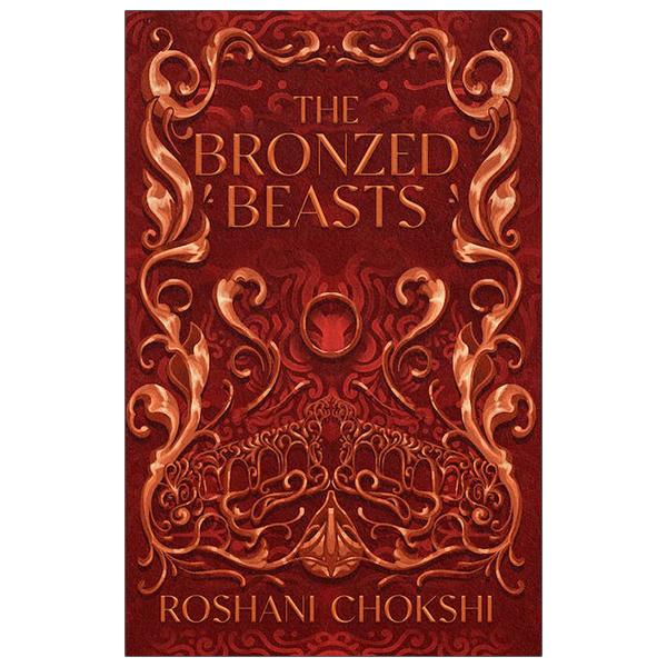 The Gilded Wolves 3: The Bronzed Beasts