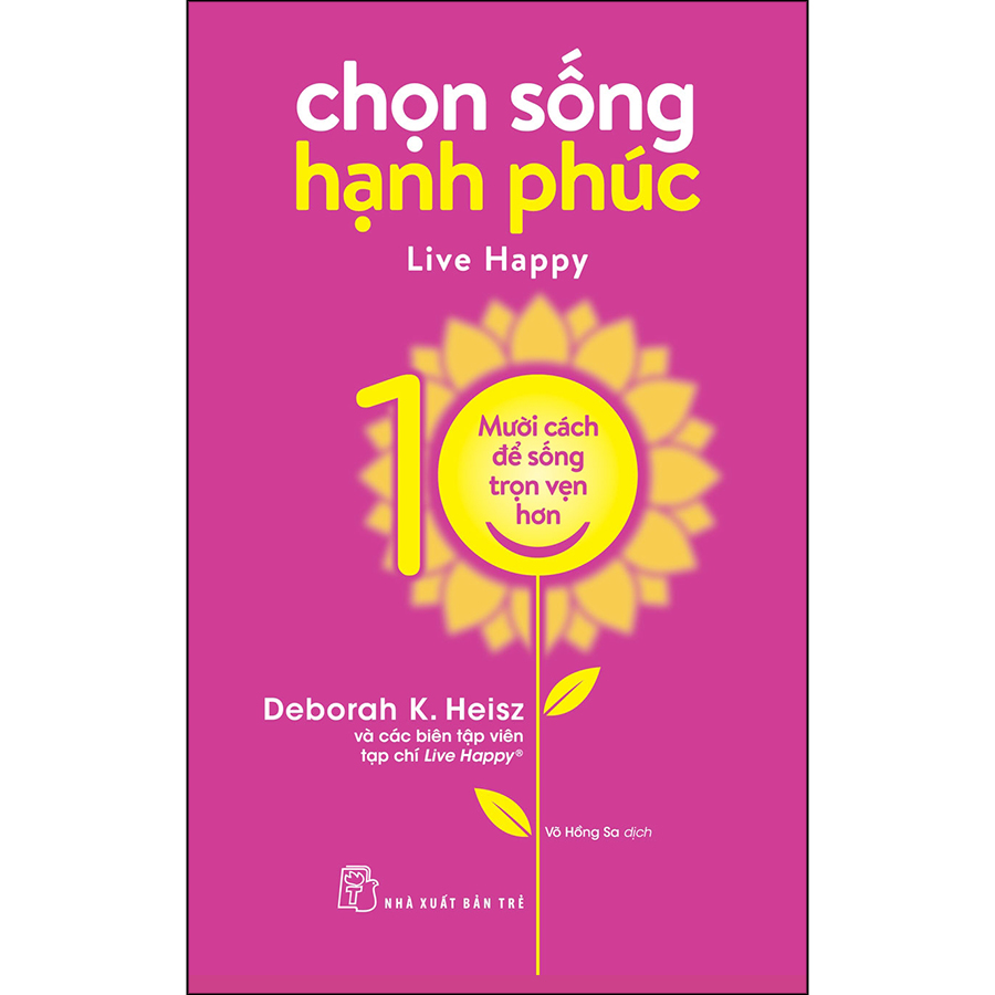 Chọn Sống Hạnh Phúc