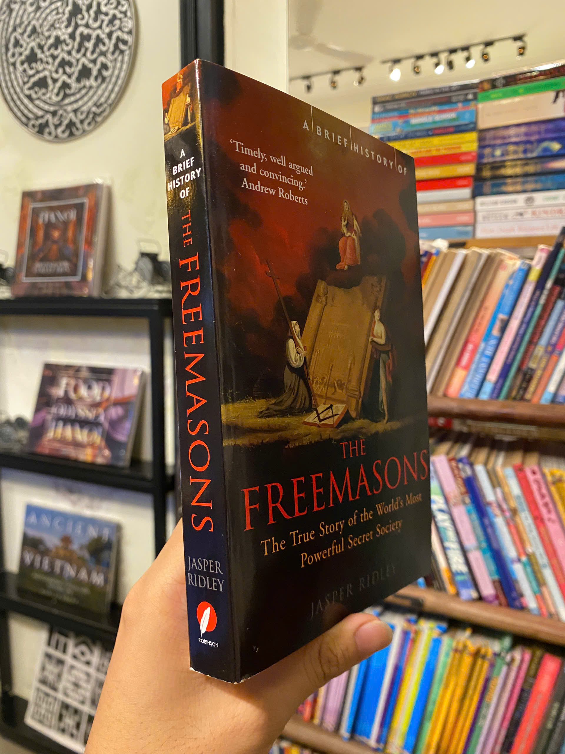 Sách - A Brief History of the Freemasons by Jasper Ridley | History Nonfiction / Politics