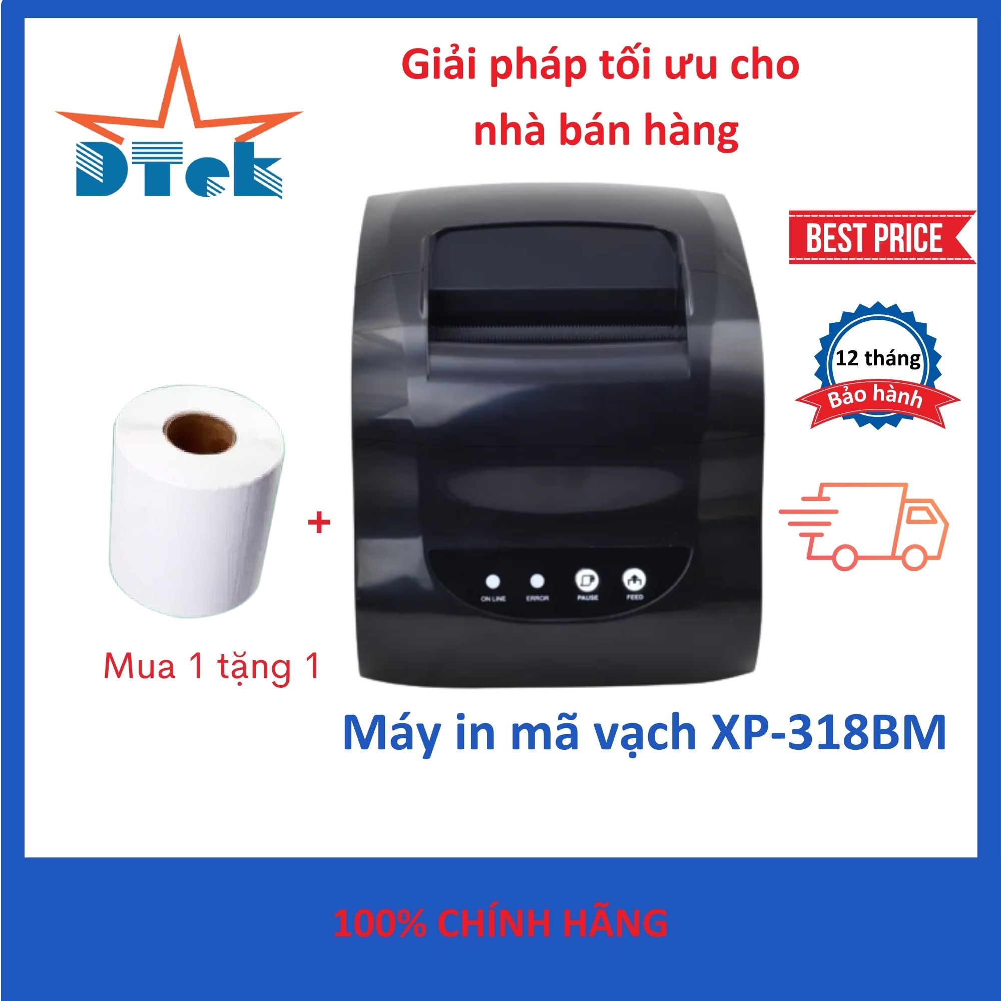 Máy in mã vạch XP-318BM Dtek - Hàng nhập khẩu chính hãng