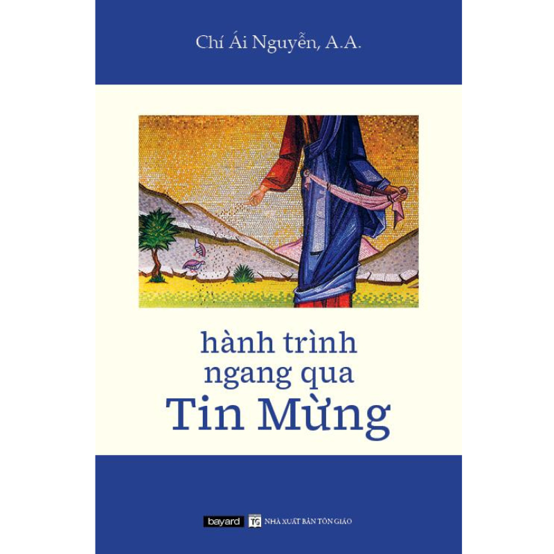 Hành trình ngang qua Tin Mừng