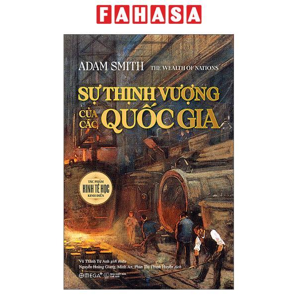 Sách - Sự Thịnh Vượng Của Các Quốc Gia - Bìa Cứng