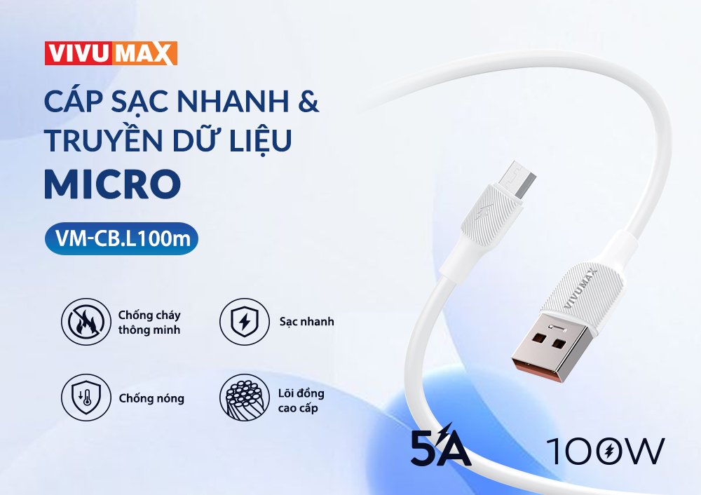 Cáp sạc nhanh 5A Vivumax L100m đầu Micro dài 1m, 100W - Hàng Chính Hãng, Bảo Hành Chính Hãng