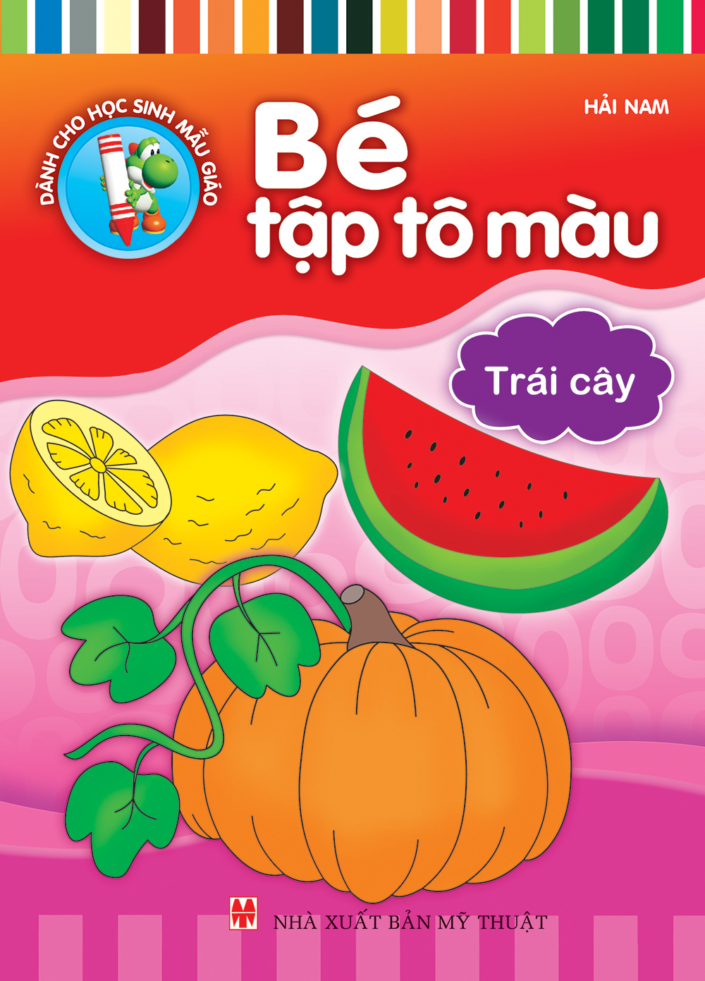 BÉ TẬP TÔ MÀU ( TÚI 8 CUỐN) 2019