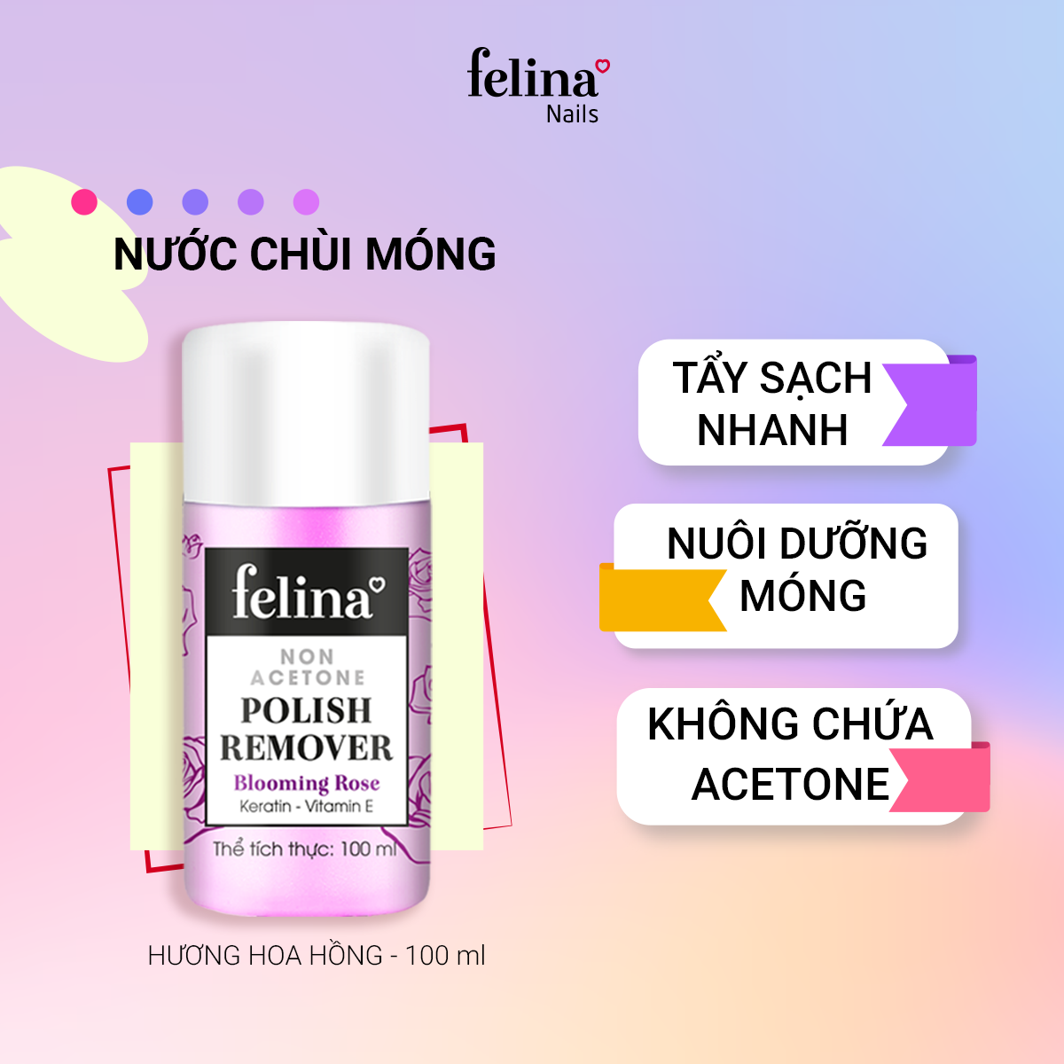 NƯỚC CHÙI SƠN MÓNG TAY CAO CẤP FELINA - HƯƠNG  HOA HỒNG 100ML