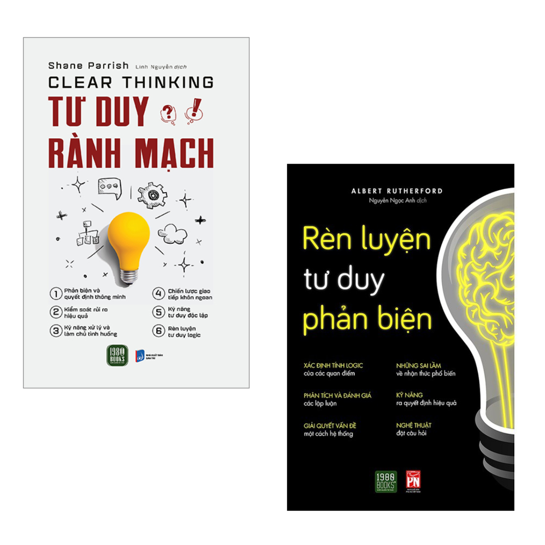 Combo 2 Cuốn Phát Triển Tư Duy Bản Thân Hay-  Rèn Luyện Tư Duy Phản Biện+  Tư Duy Rành Mạch