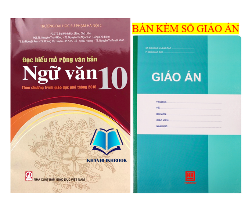 Sách - Đọc hiểu mở rộng văn bản Ngữ Văn 10 (Theo chương trình giáo dục phổ thông 2018)