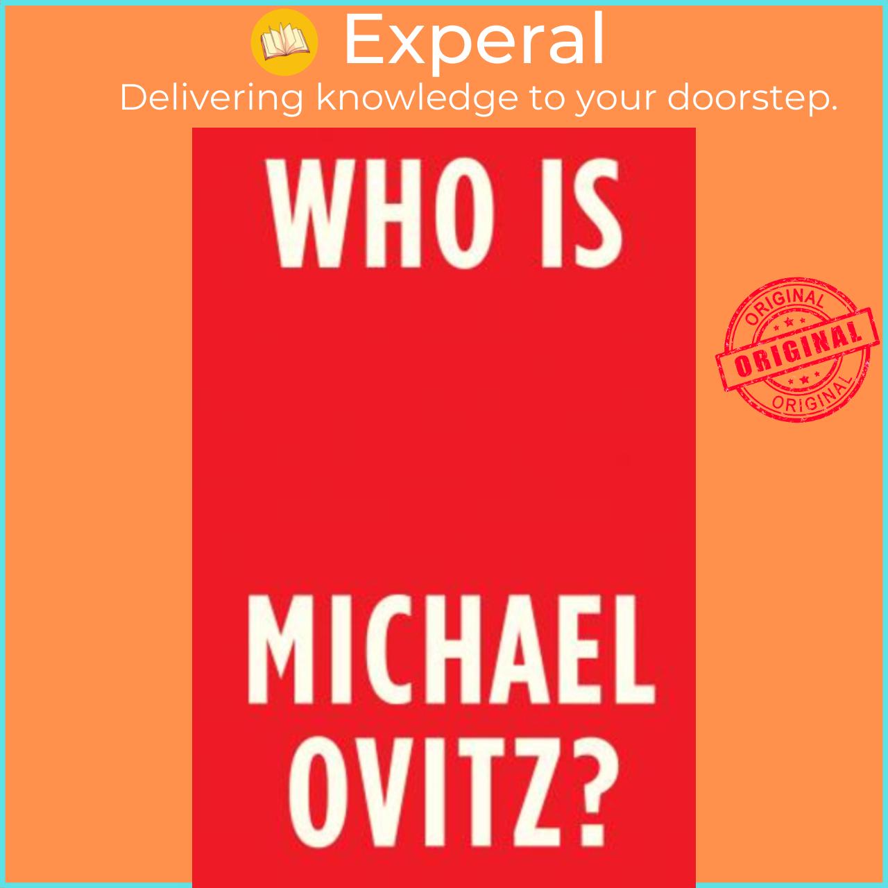 Sách - Who Is Michael Ovitz? by Michael Ovitz
