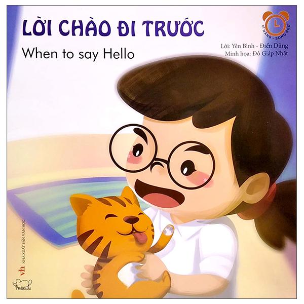 Kỹ Năng Giao Tiếp - Lời Chào Đi Trước - When To Say Hello