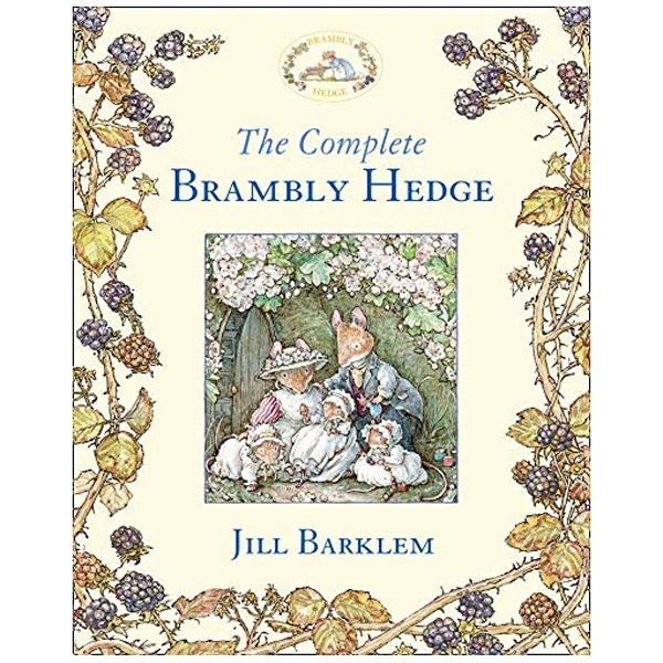 The Complete Brambly Hedge