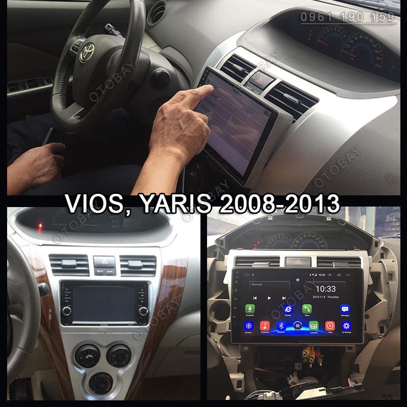 Màn Hình 9 inch Cho Xe VIOS 2008-2013, Đầu DVD Android Tiếng Việt Kèm Mặt Dưỡng Giắc Xe TOYOTA VIOS