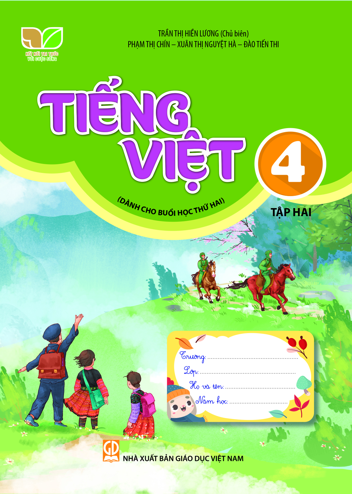 Tiếng Việt 4 (Dành cho buổi học thứ hai) (Kết nối tri thức với cuộc sống)