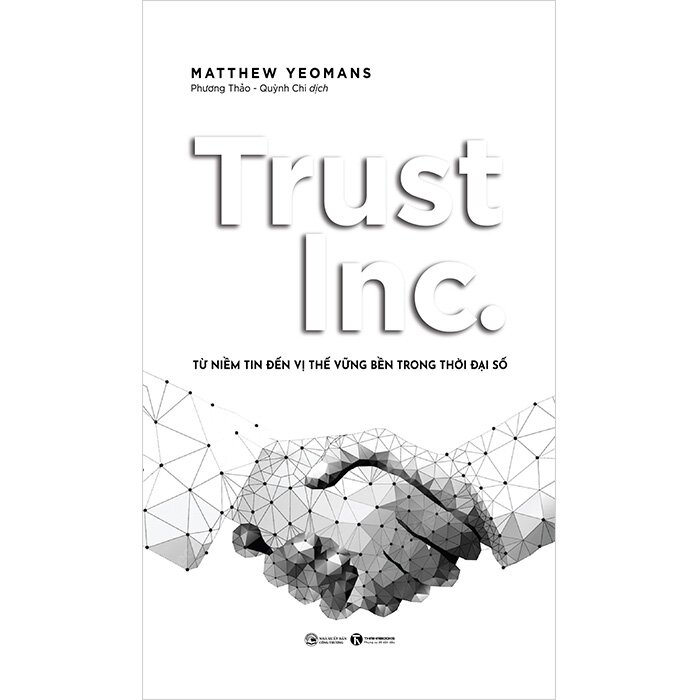 Trust Inc. - Từ Niềm Tin Đến Vị Thế Vững Bền Trong Thời Đại Số