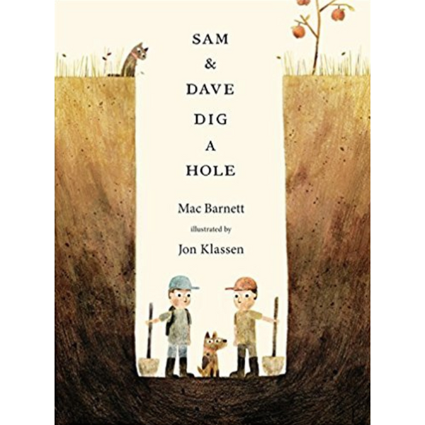 [Hàng thanh lý miễn đổi trả] Sam and Dave Dig a Hole