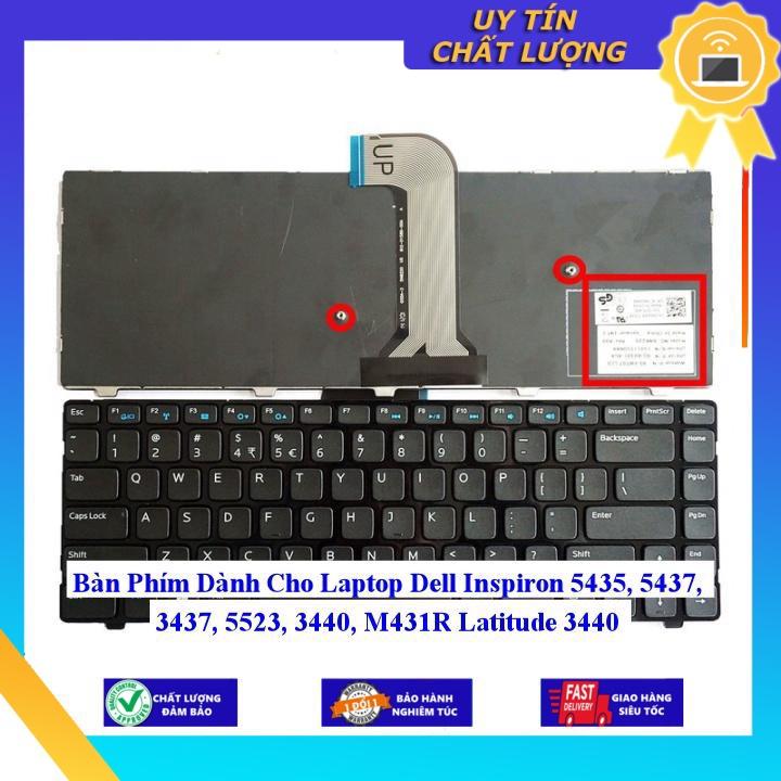 Bàn Phím dùng cho Laptop Dell Inspiron 5435 5437 3437 5523 3440 M431R Latitude 3440 - Hàng Nhập Khẩu New Seal