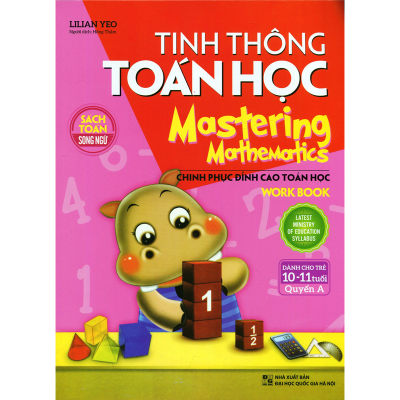 Sách Song Ngữ - Tinh Thông Toán Học - Quyển A (Dành Cho Trẻ Từ 10-11 Tuổi)