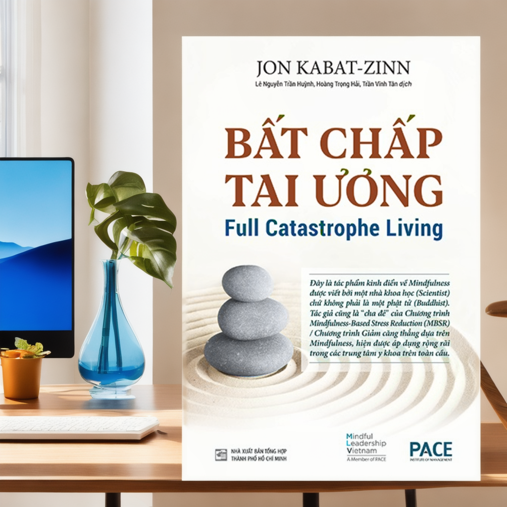 Bất Chấp Tai Ương - Full Catastrophe Living (2019) - 285